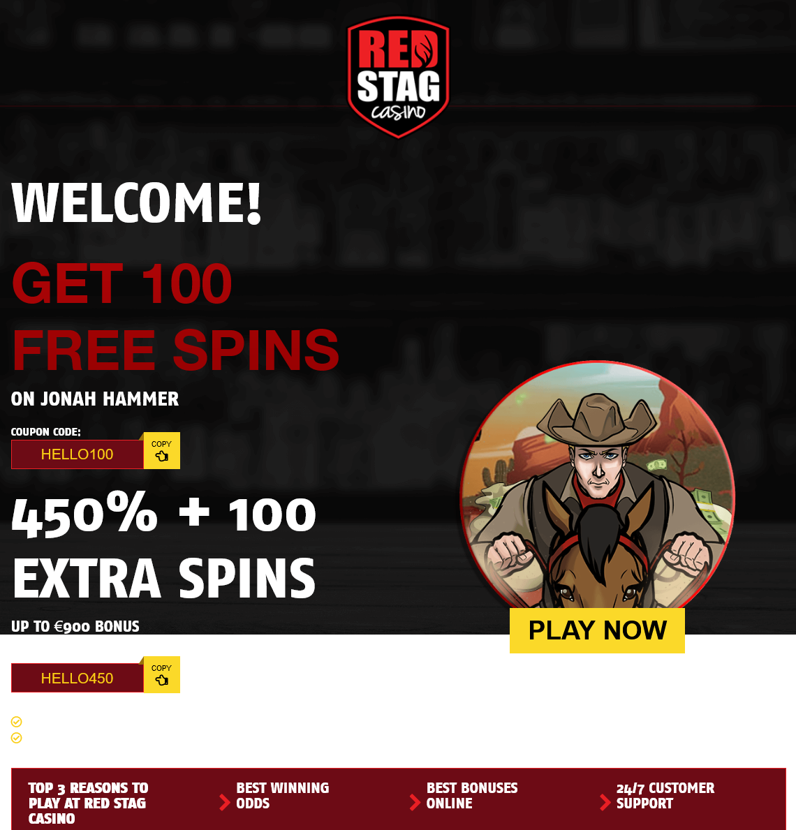 Welcome! Get 100 FREE SPINS On Jonah Hammer  COUPON CODE: COPY 450% + 100 Extra Spins Up to €900 Bonus